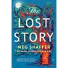 The Lost Story: A Novel