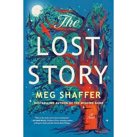 The Lost Story: A Novel