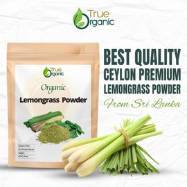 True Organic Lemon Grass Powder 3.5 oz, Certified Organic USDA Certified, Non-GMO, Pure Ceylon Premium Lemon Grass