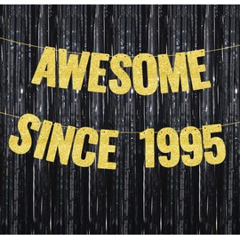 Awesome Since 1995 Banner , 30th Birthday Decorations Banner for Women Men Gold Glitter Birthday Party Decor Sign Funny 30th Bday Party Supplies 30th Birthday Banner Party Decoration 30th Anniversary Party Decorations