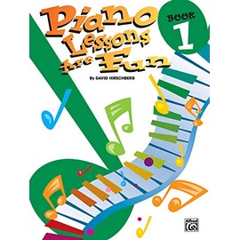 Piano Lessons Are Fun, Bk 1 (Hirschberg Fun Series)