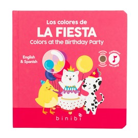 Binibi Spanish Musical Book Colors at The Birthday Party | Spanish Learning for Kids | Bilingual Children's Book | Bilingual Book for Babies & Toddlers 1-3 | Libro en español para bebés