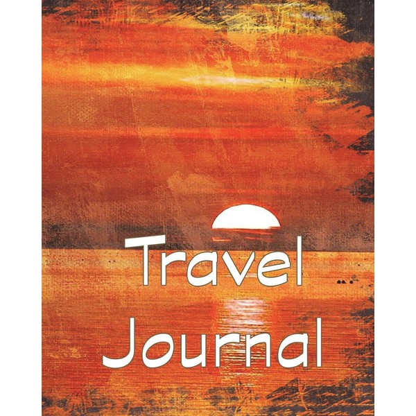 Travel Journal: 8x10, Trip Planner, Vacation Journal, Travel Notebook, Lined