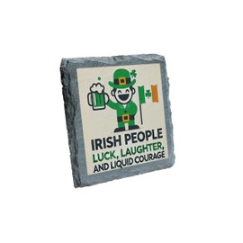 St. Patrick's Day Slate Coaster – Irish People, Luck, Laughter, and Liquid Courage Design (slco-ds24-stpaddyrg)