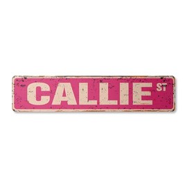 Callie Vintage Plastic Street Sign Childrens Name Room Sign | Indoor/Outdoor | 18" Wide
