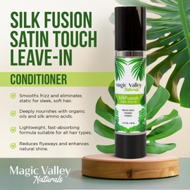 Magic Valley Naturals Silk Fusion Satin Touch Leave In Conditioner - Plant Based Hair Softener for Wavy, Straight & Curly Hairs, Nourish & Reduce Static, Leave In Hair Conditioner for Women, 1.7 fl Oz