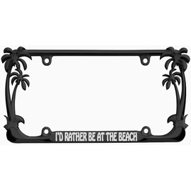 I'd Rather be at The Beach Palm Tree Design Chrome Metal Auto License Plate Frame Car Tag (Black/Silver)