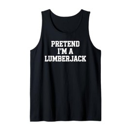 Funny Lumberjack Design For Men Women Arborist Tree Cutters Tank Top