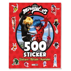 Miraculous: 500 Sticker - Stickern - Rätseln - Ausmalen: Activitybuch mit 500 Stickern