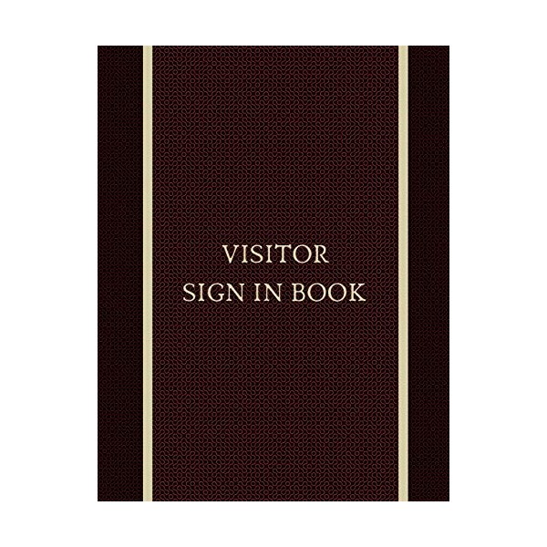 Visitor Sign In Book: Simple Visitor Log Registry book formatted