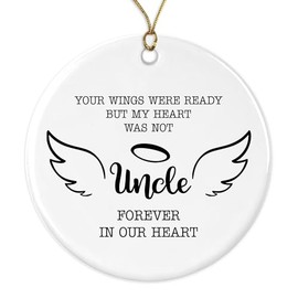 GavinsDesigns Loss of Uncle Remembrance Ornament Christmas Sympathy Condolence - Angel Wings Remembering Uncle - Your Wings were Ready But My Heart was Not Uncle Forever in Our Heart Both Sides