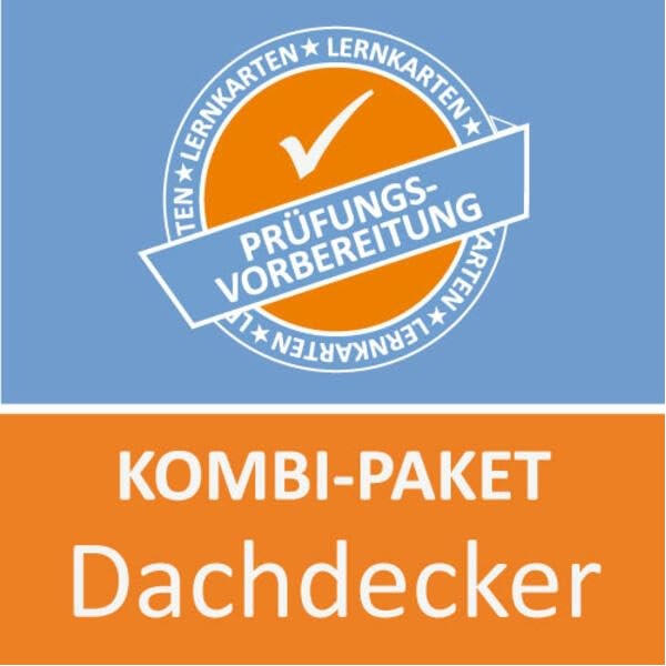 Kombi-Paket Dachdecker FR Dach-, Wand und Abdichtungstechnik Lernkarten