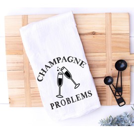Champagne Problems Funny Kitcehn Towel, Kitchen Towel for Holiday Hostess, Champagne Bubbly Dish Cloth, Flour Sack Towel (Champagne Problems)