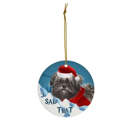 Cream Sable Lhasa Apso Christmas Ornament 2024 I Saw That - Funny 3 Inch Round Ceramic Hanging Tree Decoration Puppy Owners Gifts