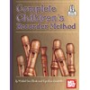 Complete Children's Recorder Method