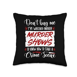 True Crime Murder Show Quote, Stage a Crime Scene, Murderino Throw Pillow
