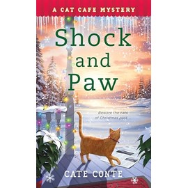 Shock and Paw: A Cat Cafe Mystery: 8