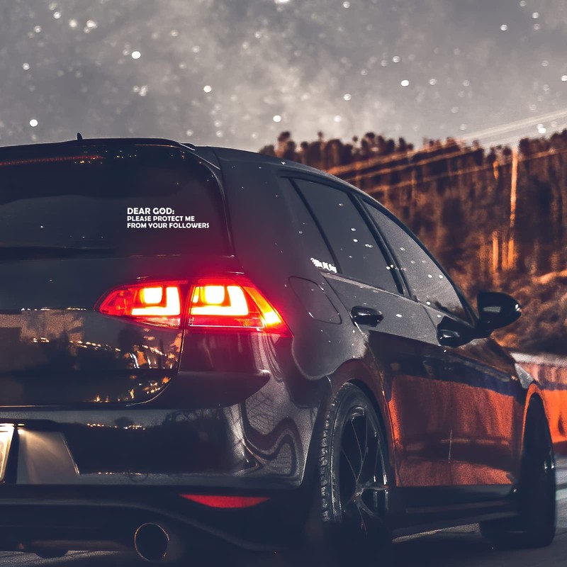 Dear God Please Protect Me from Your Followers Sticker Decal