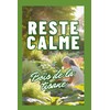  Reste calme et bois de la tisane (French Edition)