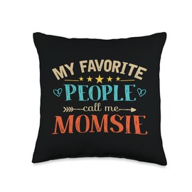 Favorite People Call Me Momsie Gifts Co My Favorite People Call Me Momsie Retro Style Funny Grandma Throw Pillow, 16x16, Multicolor