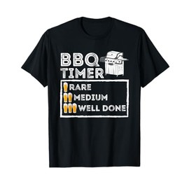 BBQ Timer - Funny BBQ Smoker Barbecue Grilling T-Shirt