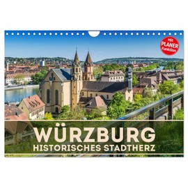 WÜRZBURG Historisches Stadtherz (Wandkalender 2026 DIN A4 quer), CALVENDO Monatskalender: Sommerliche Impressionen aus Unterfranken (CALVENDO Orte)