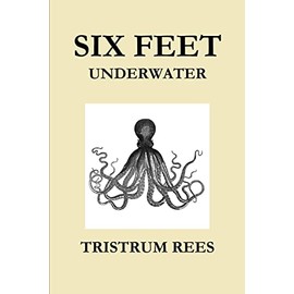 Six Feet Underwater US Trade Paperback