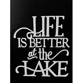 Chase Grace Studio Life is Better at The Lake Fishing Camping Vinyl Decal Sticker|White|Cars Trucks SUV Laptops Boats Kayak Tool Box Wall Art|5.5" X 5"|CGS269