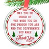 Thank You Christmas Ornament Gift- May You Be Proud of-