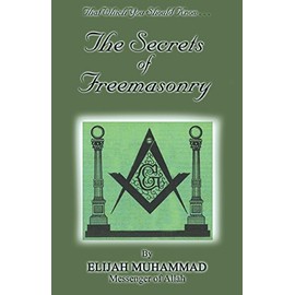 The Secrets Of Freemasonry