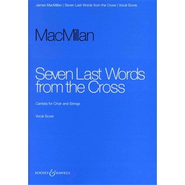 Seven Last Words from the Cross: Cantata. mixed choir (SATB) and string orchestra. Réduction pour piano.