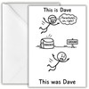 Humorous Birthday Card for Men - This is Dave Illustration,