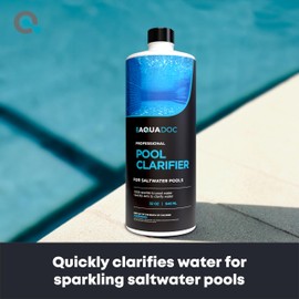 Pool Clarifier for Saltwater Pools - Pool Water Clarifier to Support Water Clarity in Inground and Above Ground Pools - Made in USA - AquaDoc - 32oz