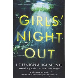 Girls' Night Out: A Novel