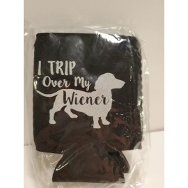 I Trip Over My Wiener Dachshund Wiener Dog Koozie 2 Per Pack