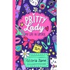 Pritty Lady: My Life In Lipstick
