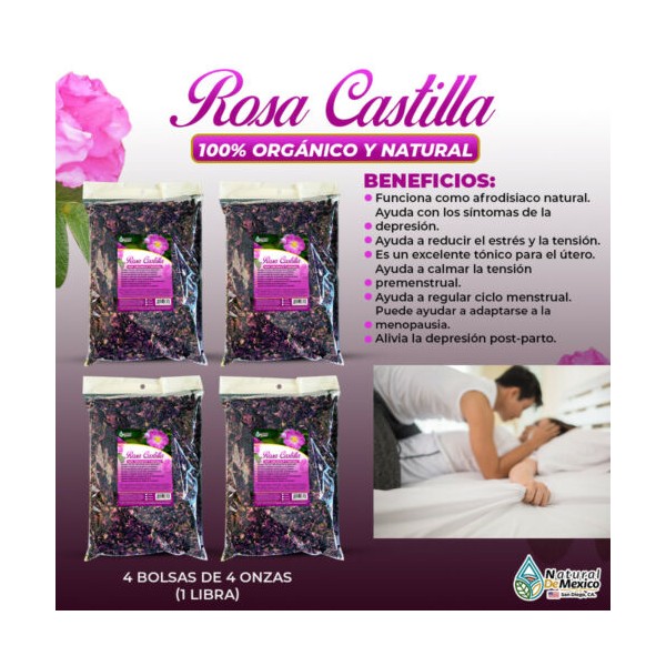 Natural de Mexico USA Rosa de Castilla Afrodisiaca, antidepresiva, antiinflamatorio 1 Lb(4 de 4oz)453g