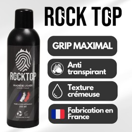 ROCK TOP Liquid Chalk 200 ml - All Sports Liquid Chalk - Liquid Magnesia - Made in France - Better Grip - Climbing - Street Workout - Weightlifting - Crossfit - Gymnastics - Tennis