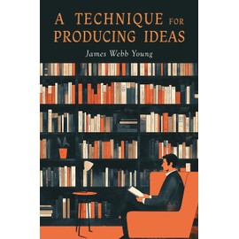A Technique for Producing Ideas