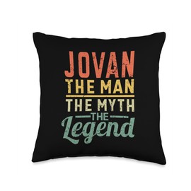 Jovan The Man The Myth The Legend Name Jovan Throw Pillow