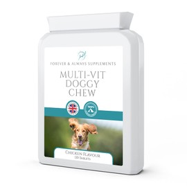 Forever & Always dog vitamins and supplements | 120 x Chicken flavour dog multivitamin Supplements | Contains wide range of Minerals & Vitamins including A, C & E | Made in UK & 100% Human Grade