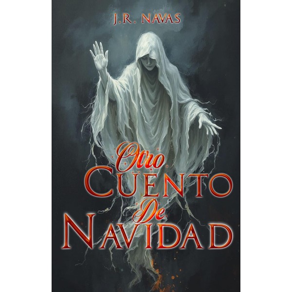 Otro Cuento de Navidad: (Edición Cubierta Clásica) (Spanish Edition)