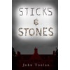 Sticks and Stones