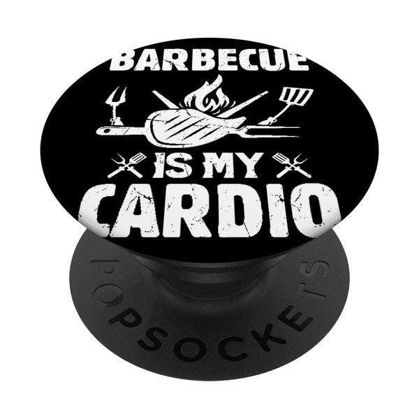 Barbecue Is My Cardio Barbecue Grilling Tools Barbecue Grill PopSockets