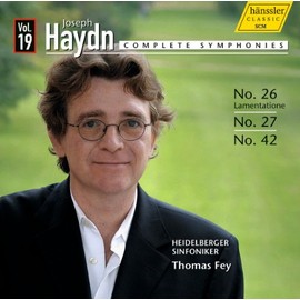 ハイドン : 交響曲全集 VOL.19 (Joseph Haydn : Complete Symphonies Vol.19 ~ No.26 Lamentation , No.27 , No.42 / Heidelberger Sinfoniker , Thomas Fey) [輸入盤]