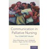Communication in Palliative Nursing: The COMFORT Model