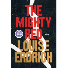 The Mighty Red: A Read with Jenna Pick