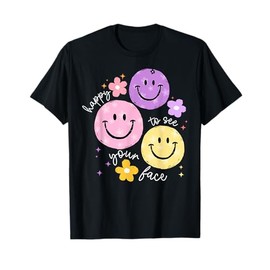 Happy To See Your Face Teacher Flower Funny Back To School T-Shirt