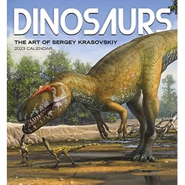 Dinosaurs: The Art of Sergey Krasovskiy 2023 Wall Calendar