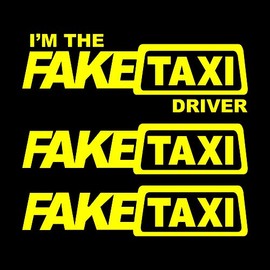 AUTODOMY Faketaxi Fake Taxi and I'm The Fake Taxi Driver Sticker Pack of 3 for Car or Motorcycle